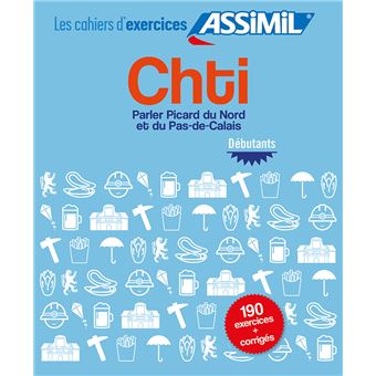 Chti débutants (cahier d'exercices) - 1