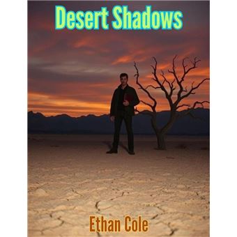 Desert Shadows - 1