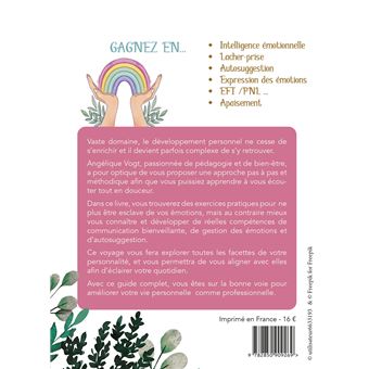 Un bien-être entre vos mains - Devenez le créateur de votre vie