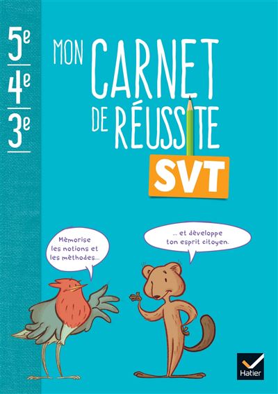 Mon carnet de réussite SVT 5e 4e 3e - Ed 2024 - Carnet élève