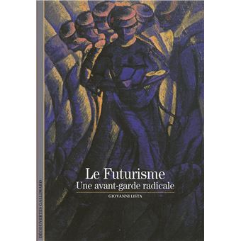 Le Futurisme - 1