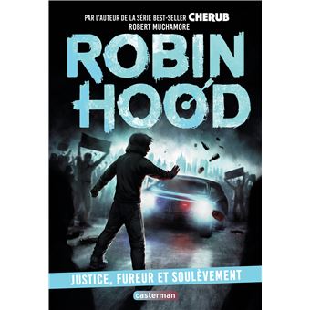Robin Hood - Robin Hood, Justice, fureur et soulèvement T10 - 1