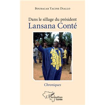 Dans le sillage du président Lansana Conté - 1