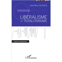 Libéralisme et totalitarisme