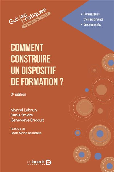 Comment construire un dispositif de formation ? Guide pratiq