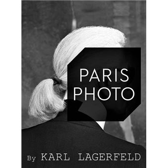 Paris photo by Karl Lagerfeld