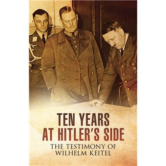 Ten Years at Hitler's Side - 1