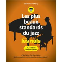 Les plus beaux standards du jazz pour les nuls