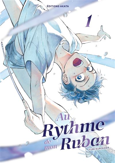Au Rythme De Mon Ruban - Tome 01 (2025)