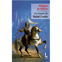 Le roman de Saint Louis