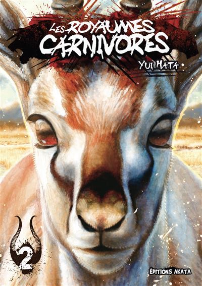 Les Royaumes Carnivores - tome 2 - Yui Hata - broché