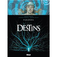 Destins - Tome 04