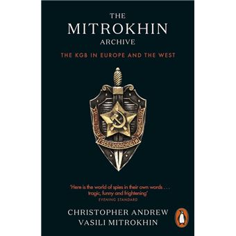 The Mitrokhin Archive The KGB in Europe and the West - ebook