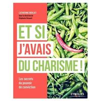 Et si j'avais du charisme