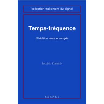 Temps-fréquence (2° Éd.)
