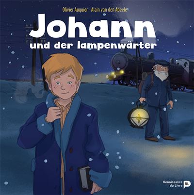 Johannes und der Lampenwärter - Alain Van Dern Abeele - cartonné