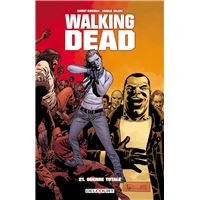 Walking Dead T21 - Guerre totale