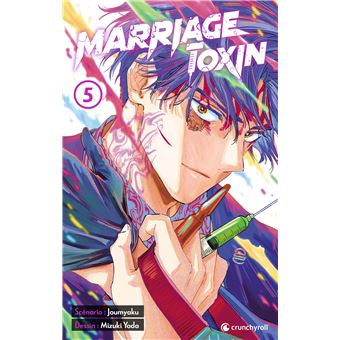 Marriage Toxin - Marriage Toxin T05 - 1
