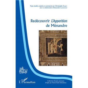 Redécouvrir l'Apparition de Ménandre - 1