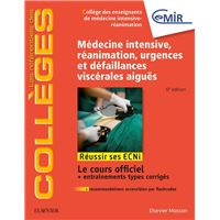 Médecine Intensive, réanimation, urgences et défaillances viscérales aiguës