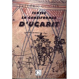 Textes en cunéiformes d’Ugarit - 1
