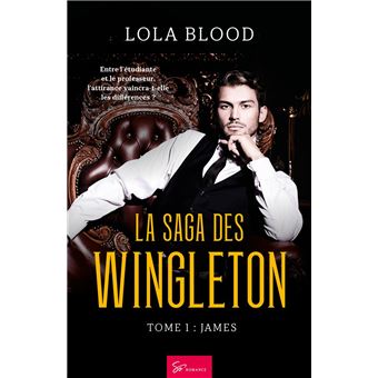 La Saga des Wingleton - James - 1