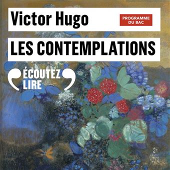 Les Contemplations (Livres I à IV) - BAC 2023 - 1
