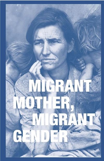 Migrant mother, migrant gender