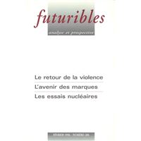 Futuribles 206, février 1996. Le retour de la violence