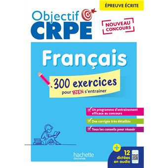 Objectif CRPE 2026 - Français - 300 exercices pour s'entraîner - ép. écrite d'admissibilité M2/L3 - broché - Pascale Lopez, Elise Hennion-Brung - Achat Livre ou ebook | fnac
