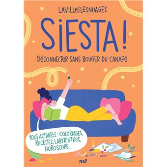 Siesta ! Déconnecter sans bouger de son canapé