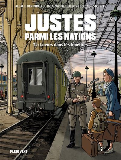 Justes parmi les nations - Tome 02 - Lueurs dans les ténèbres (2024)