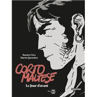 Corto Maltese (Tome 18) - Le Jour d'avant (édition enrichie noir et blanc)