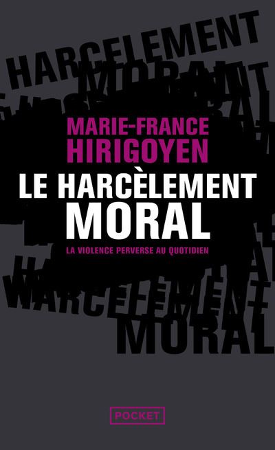Le Harcèlement moral - 1