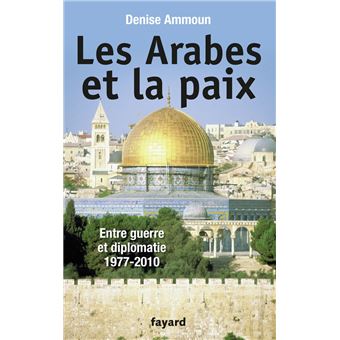 Les Arabes et la paix - 1