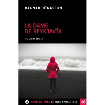 La Dame De Reykjavik - La Dame De Reykjavik, Edition en gros caractères - 1