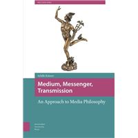 Medium, Messenger, Transmission