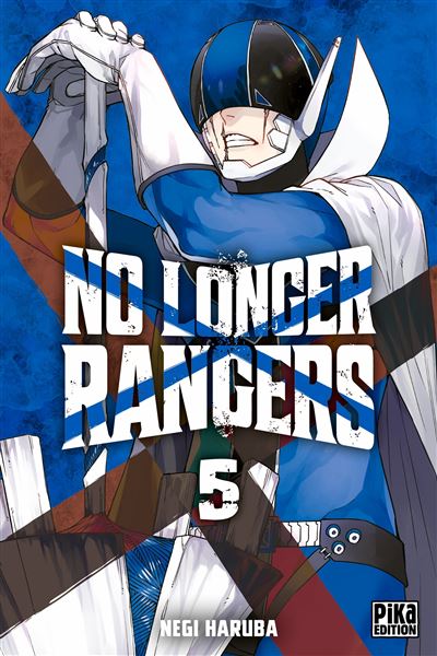No longer rangers - Tome 05 (2023)