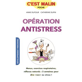 Opération antistress, c'est malin - 1