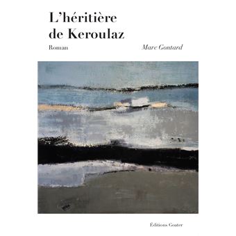 L'héritière de Keroulaz - 1
