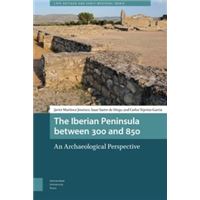 The Iberian Peninsula between 300 and 850