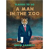 A Man in the Zoo