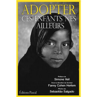 Adopter ces enfants nes ailleurs - 1