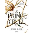 Le prince cruel