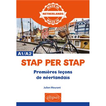 Stap per Stap - Premières leçons de néerlandais (A1-A2) - 1