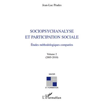 Sociopsychanalyse et participation sociale - 1