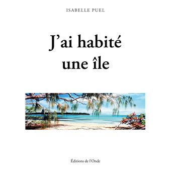 J'ai habité une île