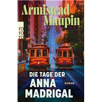 Die Tage der Anna Madrigal