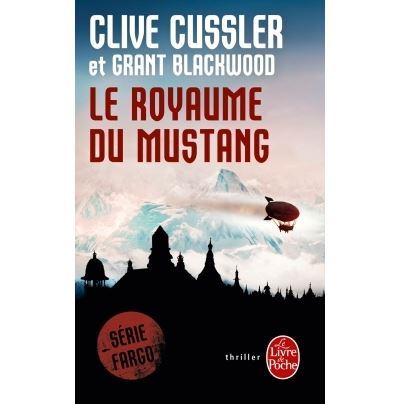 Le Royaume du Mustang - Clive Cussler - Poche