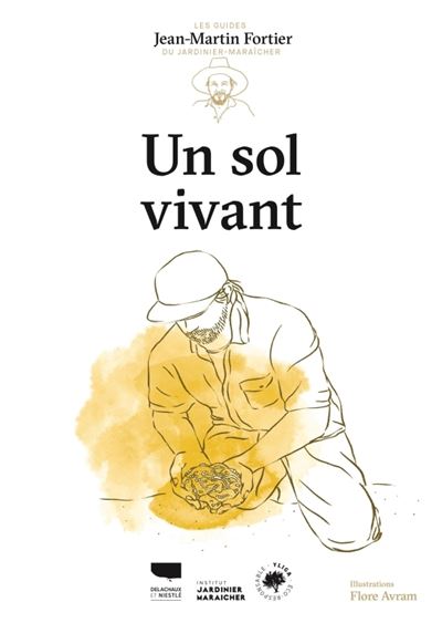 Un sol vivant - Jean-Martin Fortier - broché